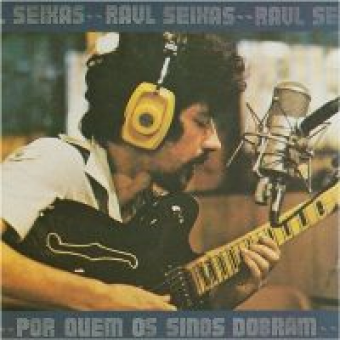 Raul Seixas 1979 - Por Quem Os Sinos Dobram- Na escolha de 10 álbuns musicais, 10 filmes ou desenhos, o Pen-Drive será grátis...Aproveite!