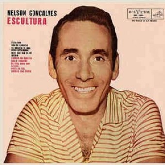 Nelson Gonçalves 1958 - Escultura - Na Escolha de 10 álbuns musicas o Pen-Drive será grátis...Aproveite!