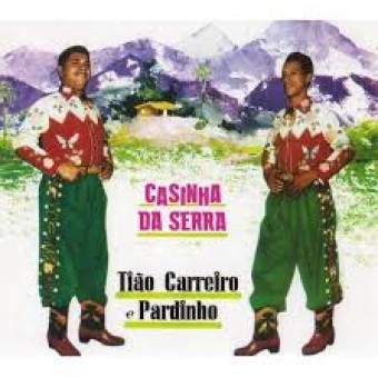 Tião Carreiro & Pardinho 1963 - Casinha da Serra - Na Escolha de 10 álbuns musicas o Pen-Drive será grátis...Aproveite!