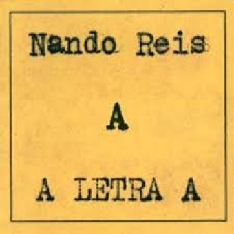 Nando Reis 2003 - A Letra A - Na escolha de 10 álbuns musicais, 10 filmes ou desenhos, o Pen-Drive será grátis...Aproveite!
