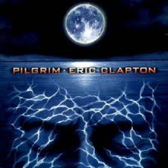 Eric Clapton 1998 - Pilgrim - Na escolha de 10 álbuns musicais, 10 filmes ou desenhos, o Pen-Drive será grátis...Aproveite!