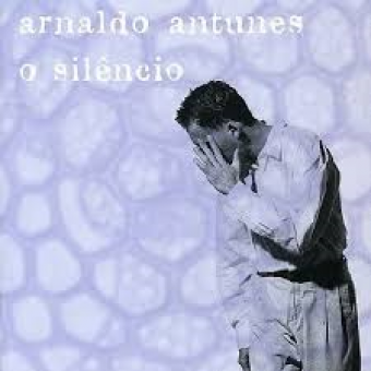 Arnaldo Antunes 1996 - O Silencio - Na escolha de 10 álbuns musicais, 10 filmes ou desenhos, o Pen-Drive será grátis...Aproveite!