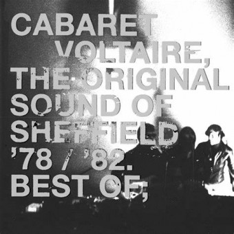 Cabaret Voltaire 2002 - The Original Sound Of Sheffield - 1978 - 1982 Best Of - Na escolha de 10 álbuns musicais, 10 filmes ou desenhos, o Pen-Drive será grátis...Aproveite!