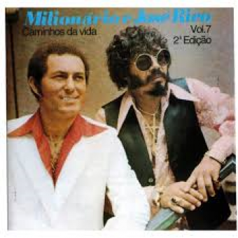 Milionario & Jose Rico 1980 - Volume 07 (Caminhos da Vida) - Na Escolha de 10 álbuns musicas o Pen-Drive será grátis...Aproveite!