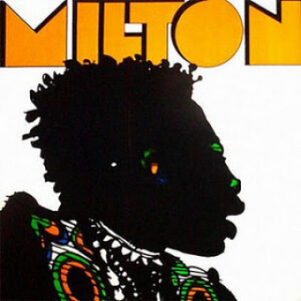 Milton Nascimento 1970 - Milton - Na escolha de 10 álbuns musicais, 10 filmes ou desenhos, o Pen-Drive será grátis...Aproveite!