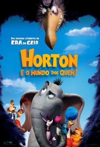 Horton e o Mundo dos Quem (2008) - Na compra de 10 álbuns musicais, 10 filmes ou desenhos, o Pen-Drive será grátis...Aproveite!