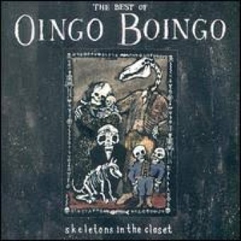 Oingo Boingo 1989 - Skeletons In The Closet - Na escolha de 10 álbuns musicais, 10 filmes ou desenhos, o Pen-Drive será grátis...Aproveite!