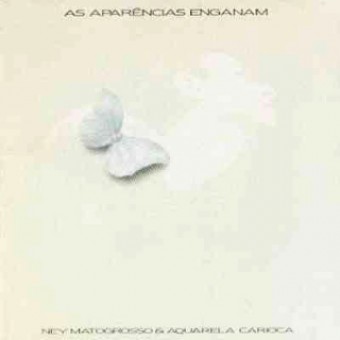 Ney Matogrosso 1993 - As aparências enganam - Na escolha de 10 álbuns musicais, 10 filmes ou desenhos, o Pen-Drive será grátis...Aproveite!