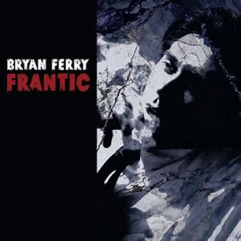Bryan Ferry 2002 - Frantic - Na escolha de 10 álbuns musicais, 10 filmes ou desenhos, o Pen-Drive será grátis...Aproveite!