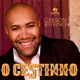 Evangélica - Gerson Rufino 2020 - O Cestinho (Musicas brinde) - Na escolha de 10 álbuns musicais, 10 filmes ou desenhos, o Pen-Drive será grátis...Aproveite!
