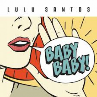 Lulu Santos 2017 - Baby Baby! - Na escolha de 10 álbuns musicais, 10 filmes ou desenhos, o Pen-Drive será grátis...Aproveite!