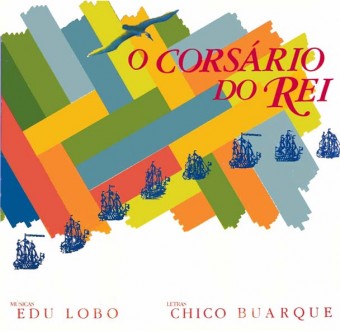 Chico Buarque 1985 - O Corsário Do Rei - Na escolha de 10 álbuns musicais, 10 filmes ou desenhos, o Pen-Drive será grátis...Aproveite!