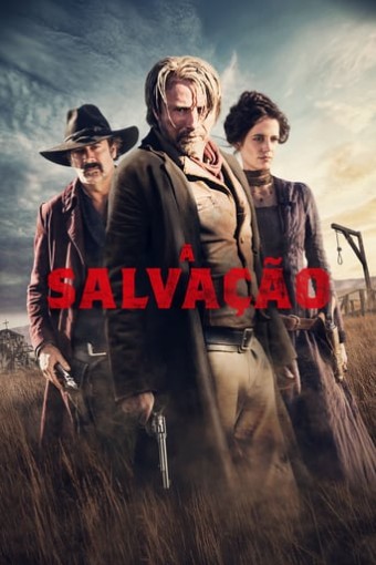 2015 A Salvação (Dublado) - Na Escolha de 10 filmes ou desenhos, o Pen-Drive será grátis...Aproveite!