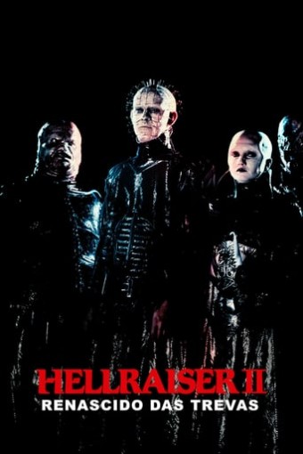 1988 Hellraiser - Renascido das Trevas (Dublado) - Na Escolha de 10 filmes ou desenhos, o Pen-Drive será grátis...Aproveite! 