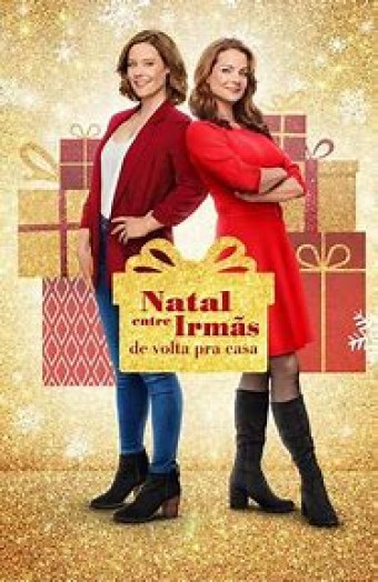 2021 Natal Entre Irmãs: De Volta para Casa (Dublado) - Na Escolha de 10 filmes ou desenhos, o Pen-Drive será grátis...Aproveite!