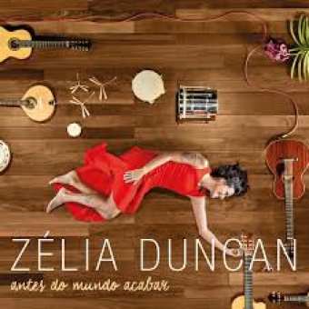 Zélia Duncan 2015 - Antes do Mundo Acabar - Na escolha de 10 álbuns musicais, 10 filmes ou desenhos, o Pen-Drive será grátis...Aproveite!