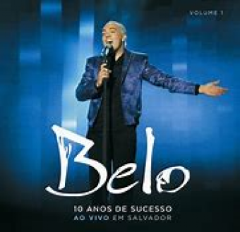 Belo 2011 - Belo - 10 Anos de Sucesso - Na escolha de 10 álbuns musicais, 10 filmes ou desenhos, o Pen-Drive será grátis...Aproveite!