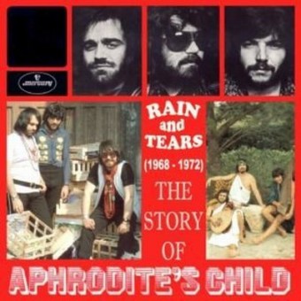 Aphrodite's Child 1972 - Rain And Tears The Story Of - Na escolha de 10 álbuns musicais, 10 filmes ou desenhos, o Pen-Drive será grátis...Aproveite!