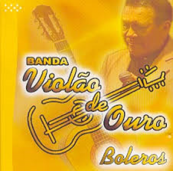 Banda Violao de Ouro - Boleros  - Na escolha de 10 álbuns musicais, 10 filmes ou desenhos, o Pen-Drive será grátis...Aproveite!