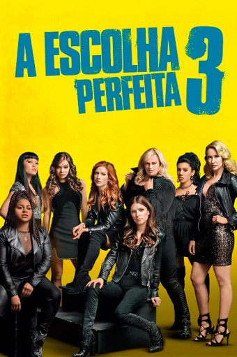 2018 A Escolha Perfeita 3 (Dublado) - Na Escolha de 10 filmes ou desenhos, o Pen-Drive será grátis...Aproveite!