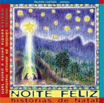 Palavra Cantada - Noite Feliz  Historias de Natal - Na Escolha de 10 álbuns musicais, 10 filmes ou desenhos, o Pen-Drive será grátis...Aproveite!