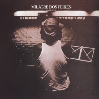 Milton Nascimento 1974 - Milagre dos Peixes Ao Vivo - Na escolha de 10 álbuns musicais, 10 filmes ou desenhos, o Pen-Drive será grátis...Aproveite!