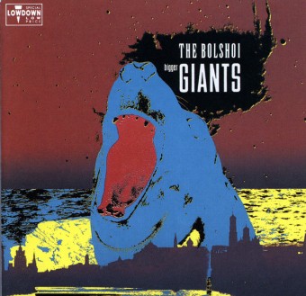 The Bolshoi 1999 - Bigger Giants - Na escolha de 10 álbuns musicais, 10 filmes ou desenhos, o Pen-Drive será grátis...Aproveite!