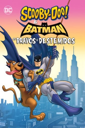DC - Batman - Scooby-Doo & Batman - Os Bravos e Destemidos (2018) - Na Escolha de 10 filmes ou desenhos, o Pen-Drive será grátis...Aproveite!