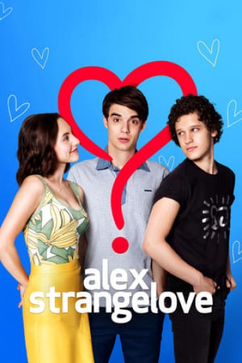 2018 Alex Strangelove (Dublado) - Na Escolha de 10 filmes ou desenhos, o Pen-Drive será grátis...Aproveite!