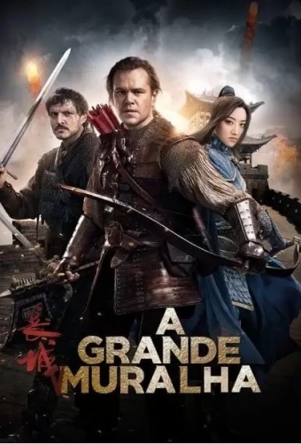 2017 A Grande Muralha (Dublado) - Na Escolha de 10 filmes ou desenhos, o Pen-Drive será grátis...Aproveite!