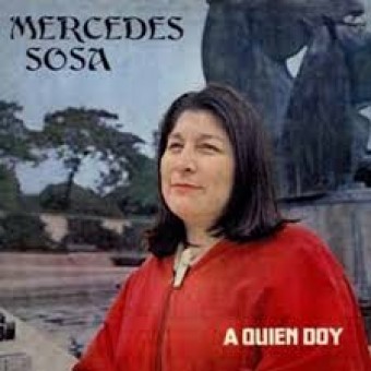 Mercedes Sosa 1980 - A Quien Doy - Na escolha de 10 álbuns musicais, 10 filmes ou desenhos, o Pen-Drive será grátis...Aproveite!