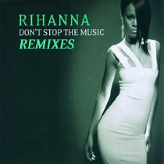 Rihanna 2007 - Don&#39;t Stop The Music (Remixes)- Na escolha de 10 álbuns musicais, 10 filmes ou desenhos, o Pen-Drive será grátis...Aproveite!