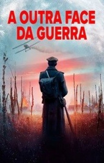 2019 A Outra Face Da Guerra (Dublado) - Na Escolha de 10 filmes ou desenhos, o Pen-Drive será grátis...Aproveite!