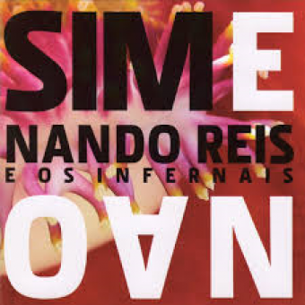 Nando Reis 2006 - Sim e não - Na escolha de 10 álbuns musicais, 10 filmes ou desenhos, o Pen-Drive será grátis...Aproveite!