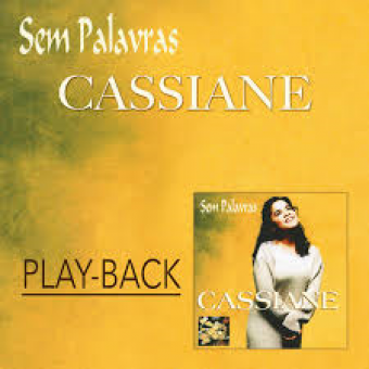 Cassiane - Sem Palavras (Playback) - Na Escolha de 10 álbuns musicais, 10 filmes ou desenhos, o Pen-Drive será grátis...Aproveite!