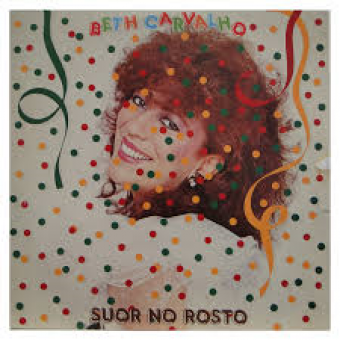 Beth Carvalho 1983 - Suor no Rosto - Na escolha de 10 álbuns musicais, 10 filmes ou desenhos, o Pen-Drive será grátis...Aproveite!