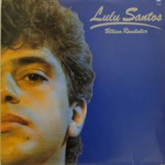 Lulu Santos 1984 - O Ultimo Romântico - Na escolha  de 10 álbuns musicais, 10 filmes ou desenhos, o Pen-Drive será grátis...Aproveite!