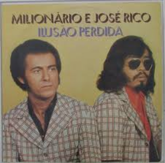 Milionario & Jose Rico 1975 - Volume 02 (Ilusao Perdida) - Na Escolha de 10 álbuns musicas o Pen-Drive será grátis...Aproveite!