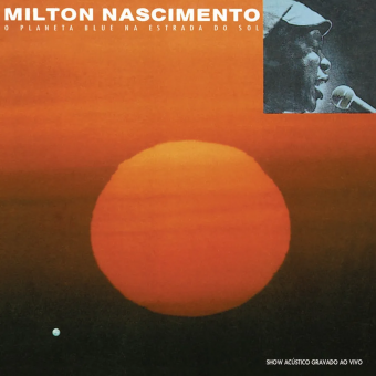 Milton Nascimento 1991 - O Planeta Blue na Estrada do Sol - Na escolha de 10 álbuns musicais, 10 filmes ou desenhos, o Pen-Drive será grátis...Aproveite!