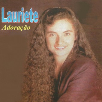Evangélica - Lauriete 1985 - Adoração - Na escolha de 10 álbuns musicais, 10 filmes ou desenhos, o Pen-Drive será grátis...Aproveite!