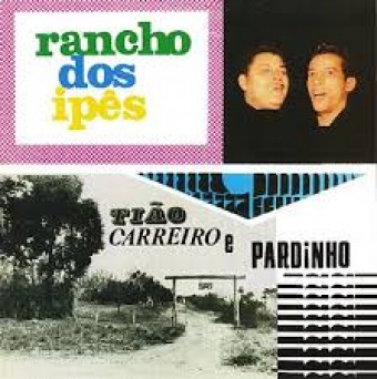 Tião Carreiro & Pardinho 1967 - Rancho dos ipês - Na Escolha de 10 álbuns musicas o Pen-Drive será grátis...Aproveite!