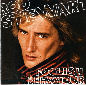 Rod Stewart 1980 - Foolish Behaviour - Na escolha de 10 álbuns musicais, 10 filmes ou desenhos, o Pen-Drive será grátis...Aproveite!