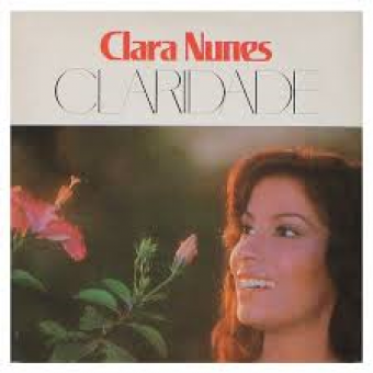 Clara Nunes 1975 - Claridade - Na escolha de 10 álbuns musicais, 10 filmes ou desenhos, o Pen-Drive será grátis...Aproveite!