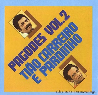 Tião Carreiro & Pardinho 1979 - Pagodes Vol. 2 - Na Escolha de 10 álbuns musicas o Pen-Drive será grátis...Aproveite!