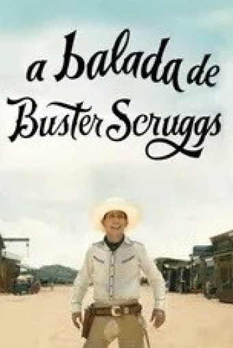 2018 A Balada de Buster Scruggs (The Ballad Of Buster Scruggs) (Legendado) - Na Escolha de 10 filmes ou desenhos, o Pen-Drive será grátis...Aproveite!