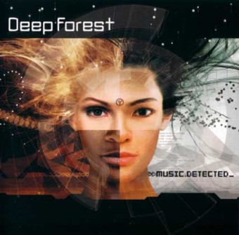 Deep Forest 2002 - Music Detected - Na escolha de 10 álbuns musicais, 10 filmes ou desenhos, o Pen-Drive será grátis...Aproveite!