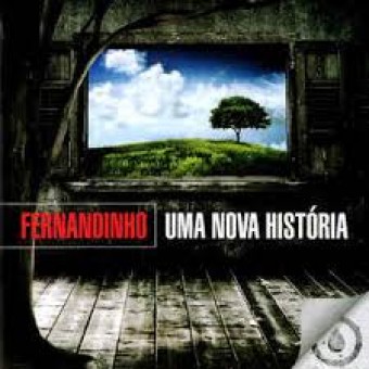 Fernandinho - Uma Nova Historia (2009) - Na Escolha de 10 álbuns musicais, 10 filmes ou desenhos, o Pen-Drive será grátis...Aproveite!