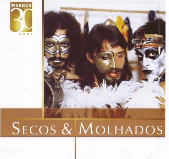 Secos & Molhados 2006 - Warner 30 Anos - Na escolha de 10 álbuns musicais, 10 filmes ou desenhos, o Pen-Drive será grátis...Aproveite!
