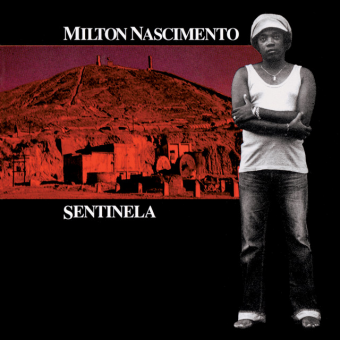 Milton Nascimento 1980 - Sentinela - Na escolha de 10 álbuns musicais, 10 filmes ou desenhos, o Pen-Drive será grátis...Aproveite!