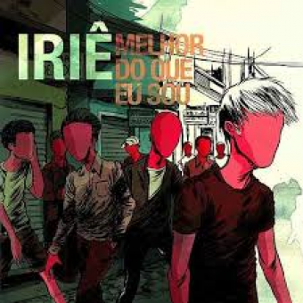 Iriê 2010 - Melhor do Que Eu Sou - Na escolha de 10 álbuns musicais, 10 filmes ou desenhos, o Pen-Drive será grátis...Aproveite!